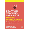 Practical Teaching Skills for Driving Instructors